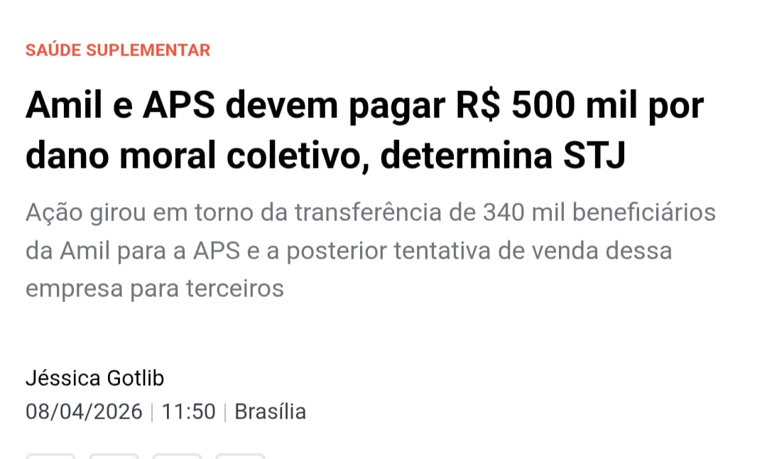 Amil e APS devem pagar R$ 500 mil por dano moral coletivo, determina STJ